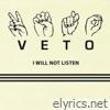 Veto - I Will Not Listen - EP