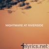 Nightmare at Riverside - EP