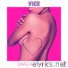 Vice - Drag My Heart - Single