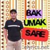 Bak Umak Sare - Single