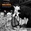Melodia - Vico Torriani Dieschlagerlegende