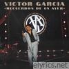 Victor Garcia lyrics