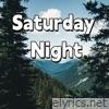 Saturday Night - Single