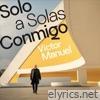 Solo a Solas Conmigo - Single