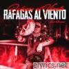 Ráfagas al Viento - Single