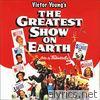 The Greatest Show on Earth (Original Movie Soundtrack)