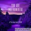 You Are (Instrumental) - Single