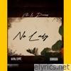 No Lady (feat. Draiox) - Single