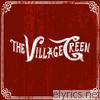 Village Green - The Village Green - EP