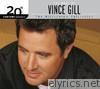 Vince Gill - 20th Century Masters - The Millennium Collection: The Best of Vince Gill