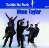 Vince Taylor - Twistin' the Rock, Vol. 10