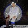 No Other You - Single