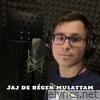Jaj de régen mulattam (feat. Julianus) - Single