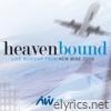 Heavenbound: Live Worship from New Wine