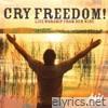 Cry Freedom: Live Worship from New Wine