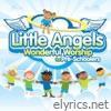Little Angels: Wonderful Worship for Pre-Schoolers