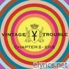 Vintage Trouble - Chapter II - EP 2