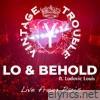 Lo and Behold (Live from Paris) - Single [feat. Ludovic Louis] - Single