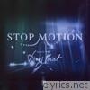 Stop Motion - EP