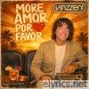 More Amor Por Favor - Single