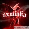 SZMINKA - Single