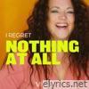 Nothing at All (Radio Edit) - Single