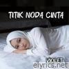 Titik Noda Cinta - Single