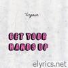 Get Your Hands Up - Single