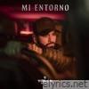 Mi Entorno - Single