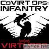 CoVirt Ops: Infantry