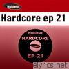 Hardcore 21 - EP