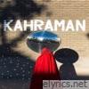 Kahraman - Single