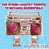 The String Quartet Tribute To Natasha Bedingfield