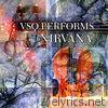 VSQ Performs Nirvana