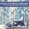 Strung Out On OK Computer - The String Quartet Tribute to Radiohead