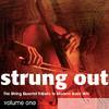 Strung Out: The String Quartet Tribute to Modern Rock Hits, Vol. 1