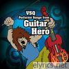 Vitamin String Quartet: The Tribute to Guitar Hero