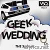 Geek Wedding, Vol. 2: The Sequel