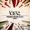 VSQ Performs the Hits of 2013 Volume 2