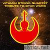Vitamin String Quartet Tribute to Star Wars