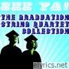 See Ya! The Graduation String Quartet Collection (The String Quartet Graduation Gift)