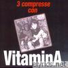 3 Compresse Con Vitamina