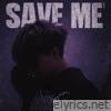 Save Me - Single