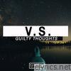 Guilty Thoughts