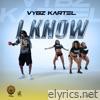 I Know - Single