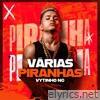 Várias Piranhas - Single