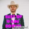 Wade Bowen - Best of Wade Bowen