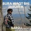 Bura Waqt Bhi Jaruri H - Single