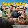 Bang Jago - Single