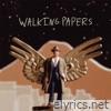 Walking Papers (Deluxe Edition)